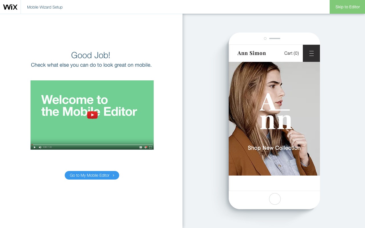 The intro's last screen: Good job! Check what else you can do to look great on mobile, a welcome video, and a button: Go to my mobile editor